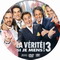 LA VERITE SI JE MENS 3
